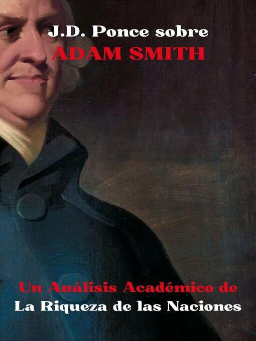 Title details for J.D. Ponce sobre Adam Smith by J.D. Ponce - Available